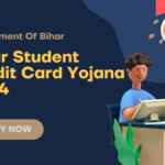 Bihar Student Credit Card Yojana